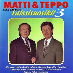Matti & Teppo - Suuret Valssisuosikit 3 (CD)