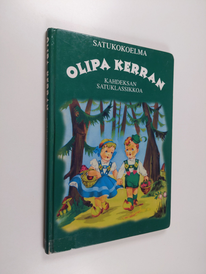 Olipa kerran : satukokoelma : kahdeksan satuklassikkoa