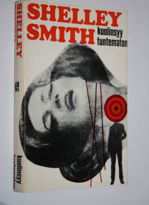 Shelley Smith : Kuolinsyy tuntematon : Jännitysromaani