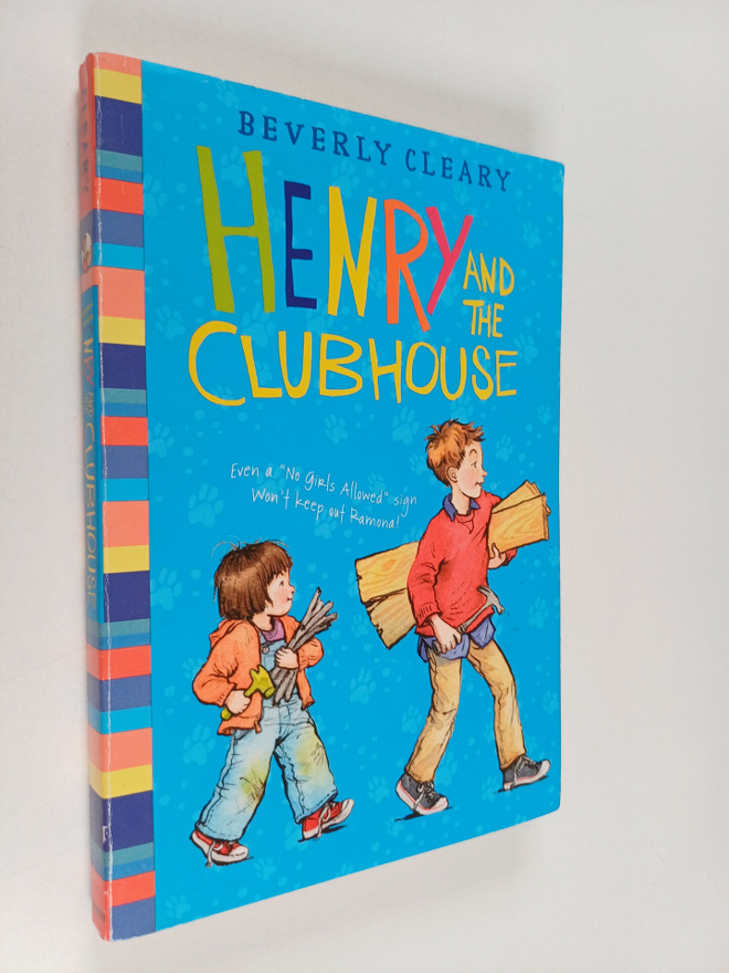 Beverly Cleary : Henry and the clubhouse