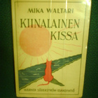 Mika Waltari : KIINALAINEN KISSA ( 1 p.1932 ) Sis.postikulut - pikkukuva 1