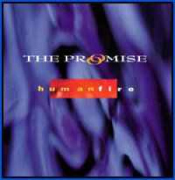 The Promise - Human Fire (CD)