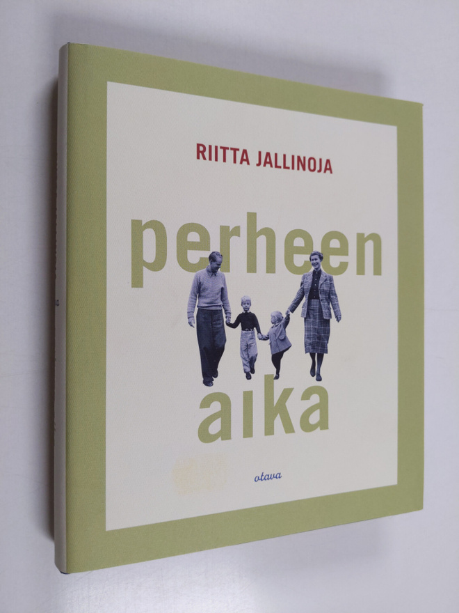 Riitta Jallinoja : Perheen aika