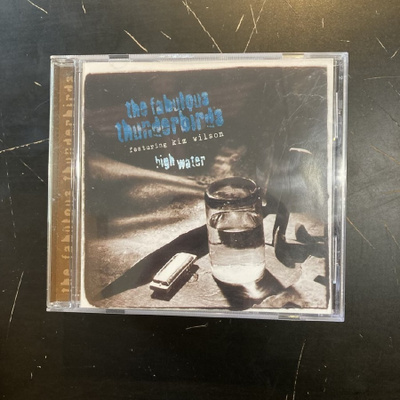 Fabulous Thunderbirds - High Water CD