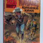Jean-Michel Charlier ym. : Navaho : Kohtalokas kaivos - pikkukuva 1