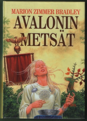 Marion Zimmer Bradley: Avalonin metsät (kirjastopoisto)