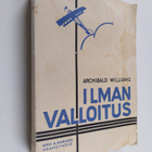 Archibald Williams : Ilman valloitus : lentoaluksen kehit... - pikkukuva 1