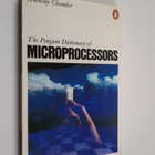 Anthony Chandor : The Penguin Dictionary of Microprocessors - pikkukuva 1