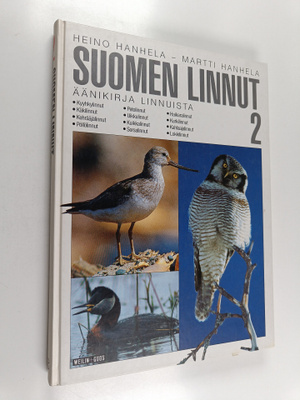 Martti Hanhela ym. : Suomen linnut 2 : äänikirja linnuist...