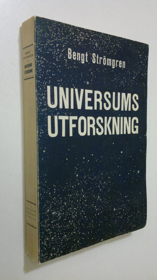 Bengt Strömgren : Universums utforskning