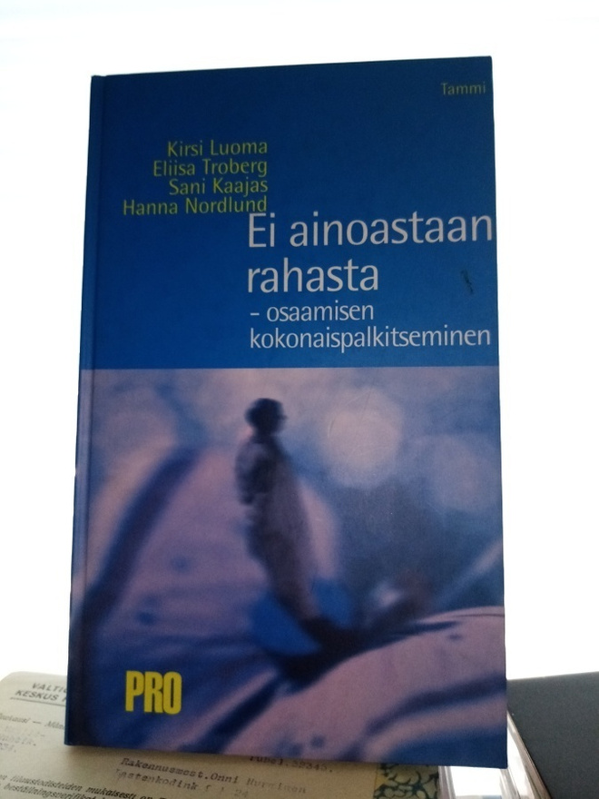 LUOMA ym. :  EI ainoastaan rahasta ( SIS POSTIKULU)
