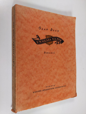 Olav Duun : Ummessa silmin
