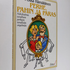 Pekka Hämäläinen : Perhe, pahin ja paras - pikkukuva 1