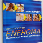 Jenni Rivett : Energiaa : kunto-ohjelma : kuntoon, kiinte... - pikkukuva 1