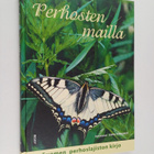 Seppo (toim.) Parkkinen : Perhosten mailla - pikkukuva 1