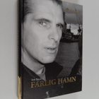 Tom Paxal : Farlig hamn : en rapsodi - pikkukuva 1