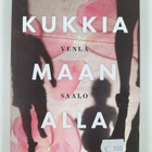 Venla Saalo : Kukkia maan alla - pikkukuva 1
