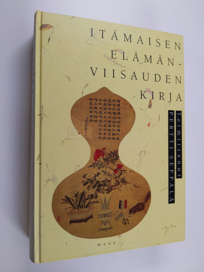 Pertti Seppälä : Itämaisen elämänviisauden kirja