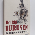 Heikki Turunen : Pohjoinen ulottuvuus - pikkukuva 1