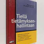 Mika Aaltonen : Tiellä tietämyksenhallintaan : näkökulmia... - pikkukuva 1