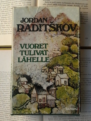 Jordan Raditskov - Vuoret tulivat lähelle (sid.)