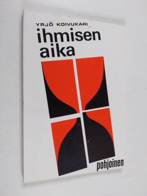 Yrjö Koivukari : Ihmisen aika : runoja