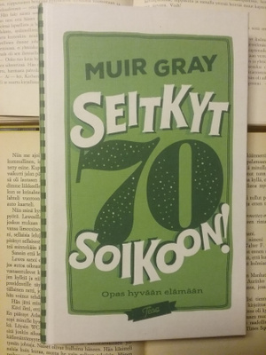Muir Gray - Seitkyt soikoon! (sid.)
