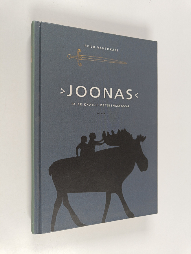 Reijo Vahtokari : Joonas ja seikkailu Metsienmaassa