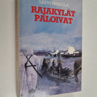 Leevi Mikkola : Rajakylät paloivat - pikkukuva 1