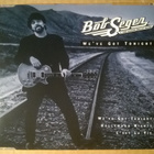 Bob Seger - We´ve Got Tonight CDS - pikkukuva 1