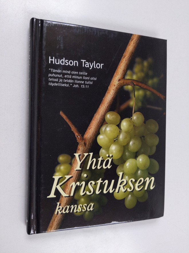 Hudson Taylor : Yhtä Kristuksen kanssa