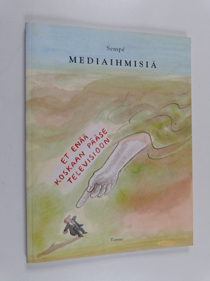 Sempe : Mediaihmisiä