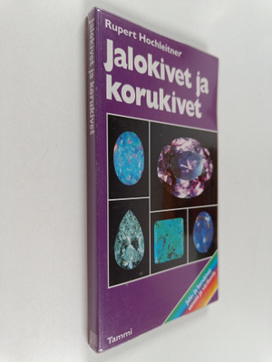 Rupert Hochleitner : Jalokivet ja korukivet : jalo- ja ko...