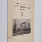 Vaasan suomalainen tyttökoulu 1926-1927 - pikkukuva 1