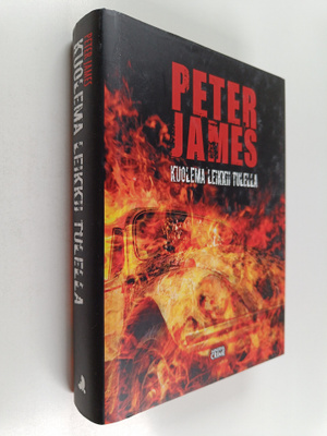 Peter James : Kuolema leikkii tulella