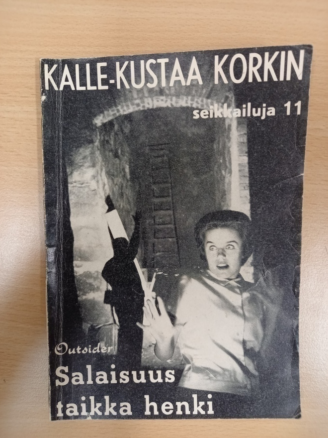 Kalle-Kustaa Korkki 11: Salaisuus taikka henki