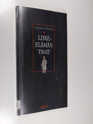 Helena Valonen : Liike-elämän tavat