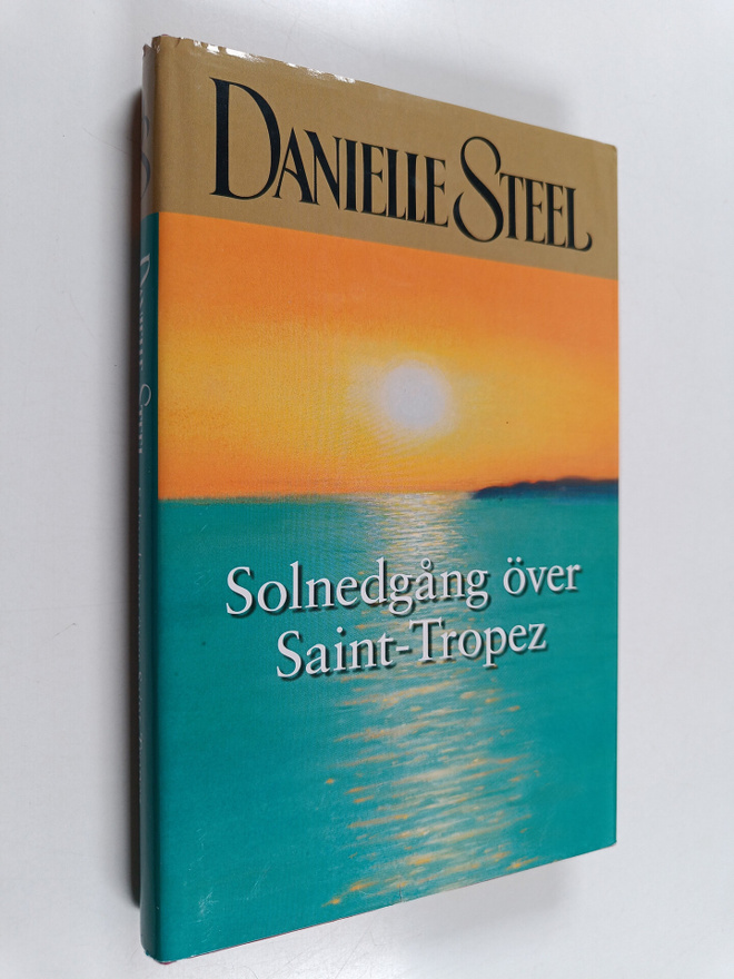 Danielle Steel : Solnedgång över Saint-Tropez