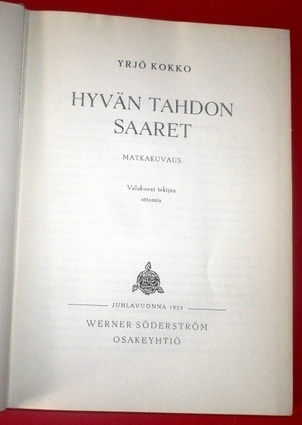 Yrjö Kokko : Hyvän tahdon saaret   1953