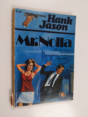 Hank Jason : Mr. Nolla