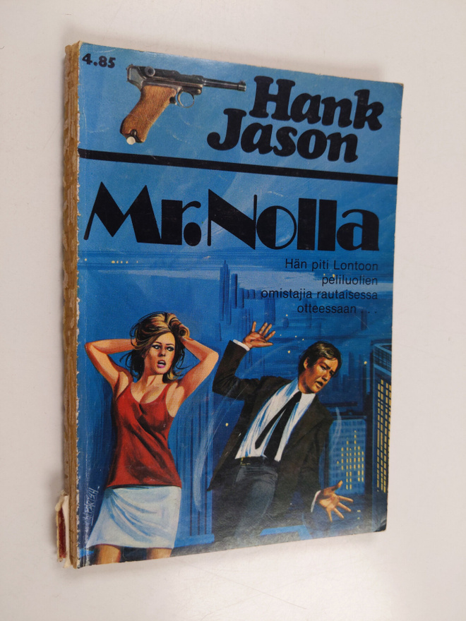Hank Jason : Mr. Nolla