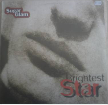 Sugar Glam - Brightest Star 12" Vinyyli