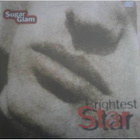 Sugar Glam - Brightest Star 12" Vinyyli - pikkukuva 1