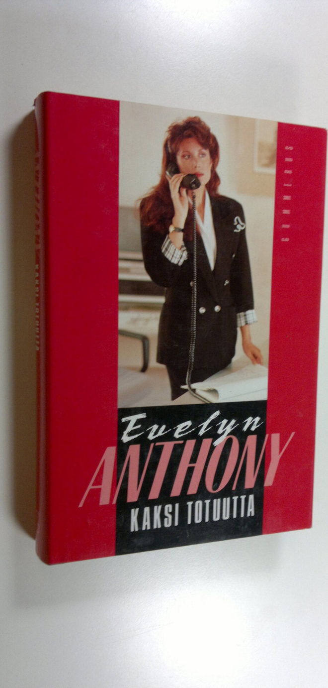 Evelyn Anthony : Kaksi totuutta