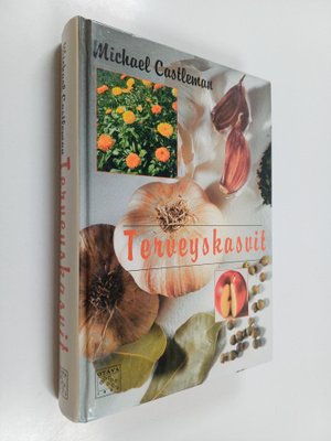 Michael Castleman : Terveyskasvit