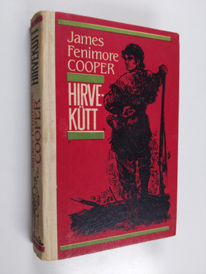 James Fenimore Cooper : Hirvekutt, ehk, Esimene sojarada