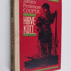 James Fenimore Cooper : Hirvekutt, ehk, Esimene sojarada - pikkukuva 1