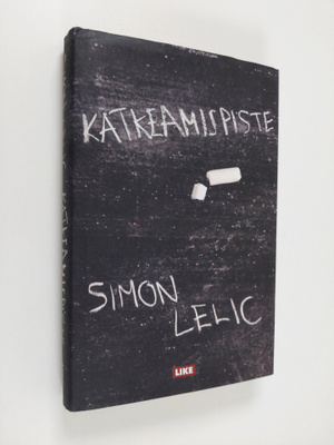 Simon Lelic : Katkeamispiste