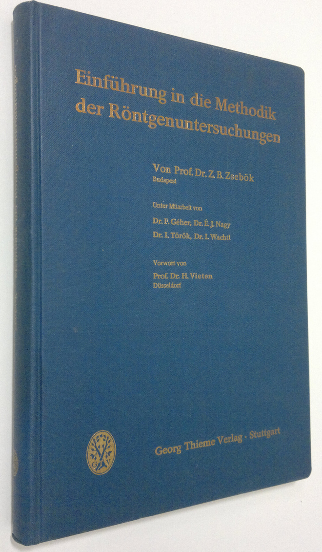 Z. B. Zsebok : Einfuhrung in die Methodik der Röntgenunte...