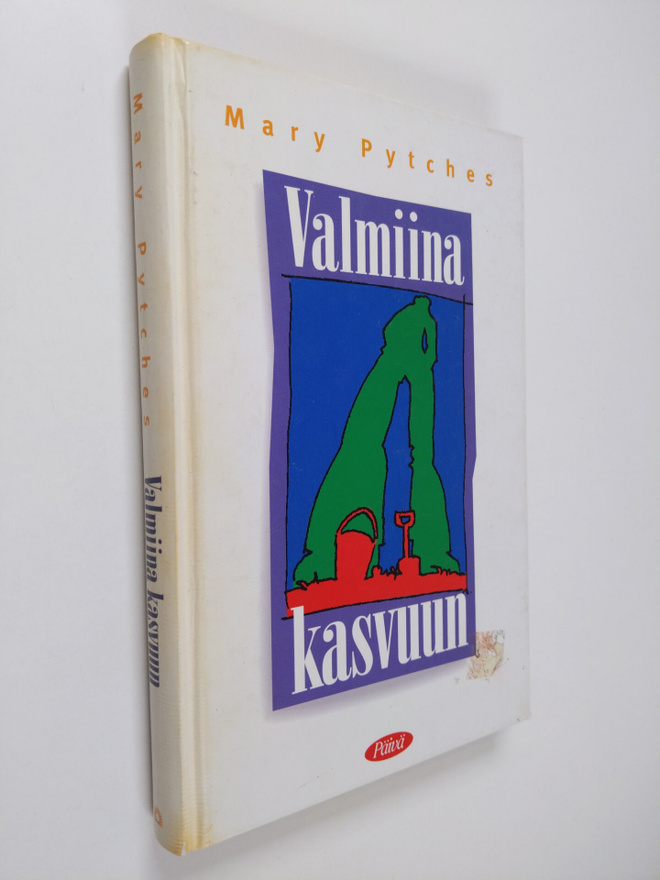 Mary Pytches : Valmiina kasvuun